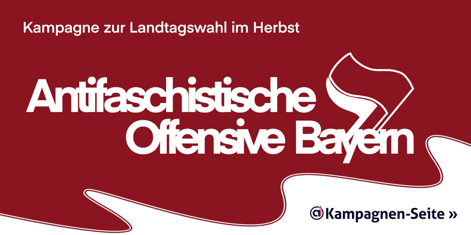 Antifaschistische Offensive Bayern